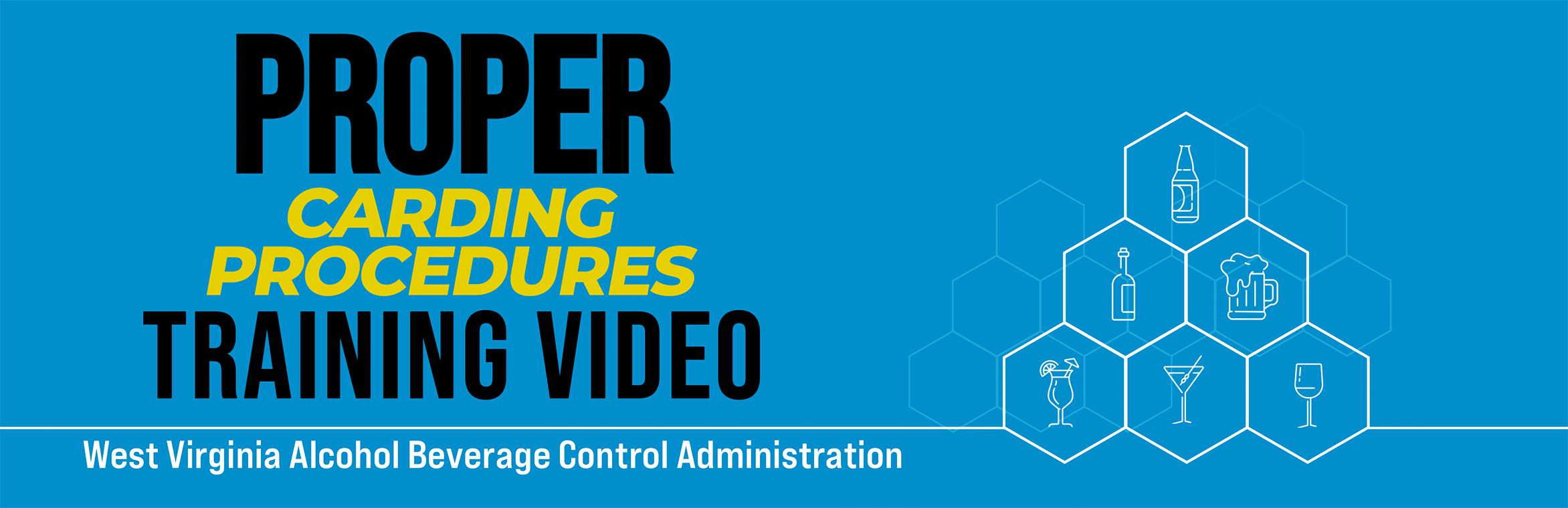 Proper Carding Procedures Banner
